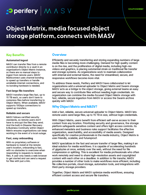 Object Matrix, media focused object storage platform, connects with MASV